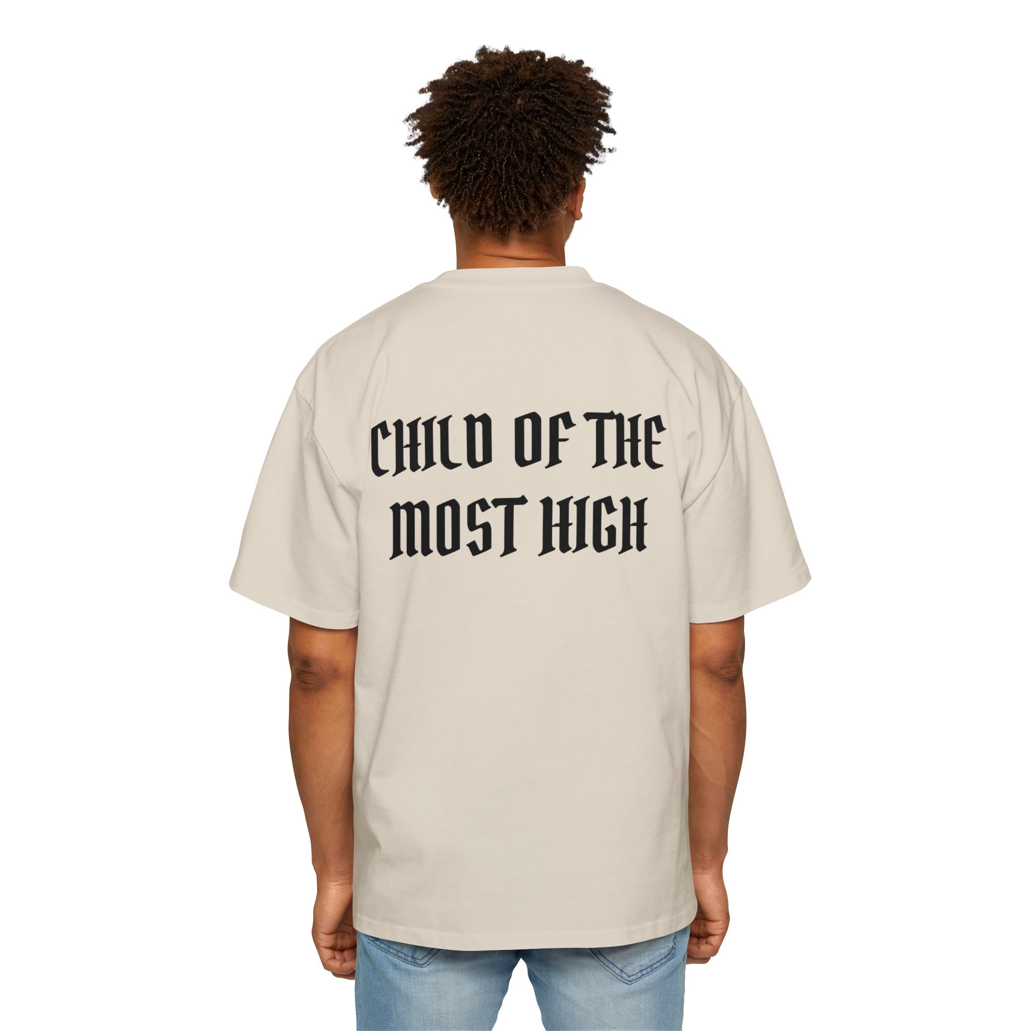 CHILD OF THE MOST HIGH TEE